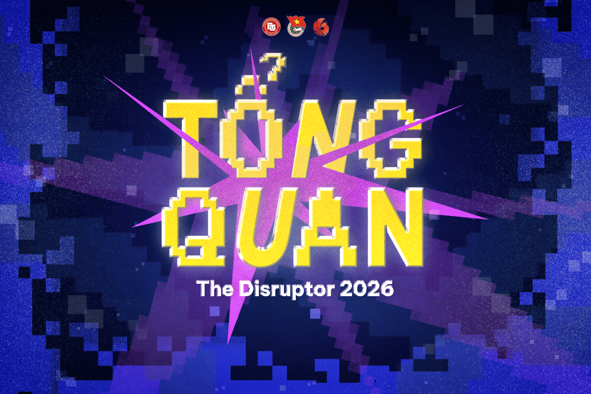 The Disruptor 2026 _ TỔNG QUAN (1) (1).png