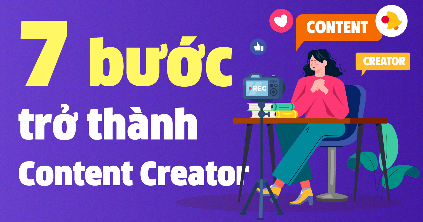 7 bc tr thnh nh sng to ni dung trn nn tng k thut s |  Advertising Vietnam