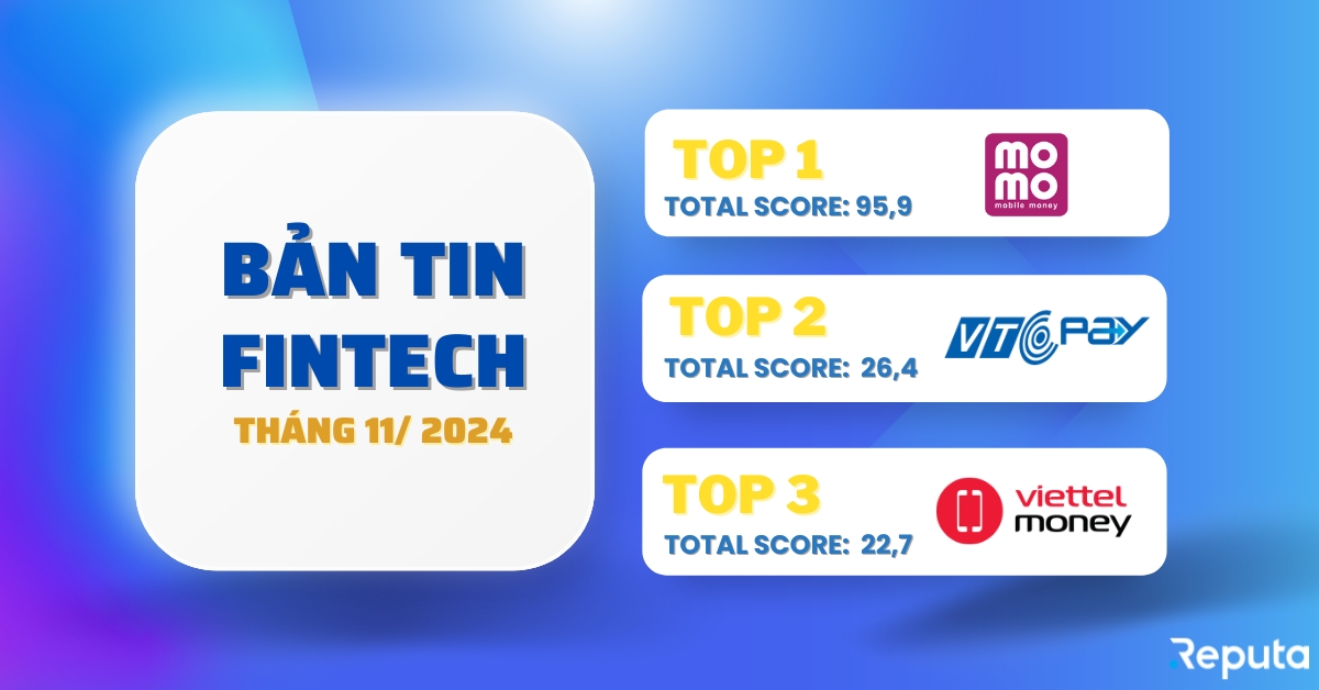 Bản tin Ngành Fintech tháng 11/2024