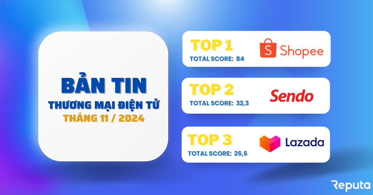 Bản tin Ngành Thương mại Điện tử tháng 11/2024