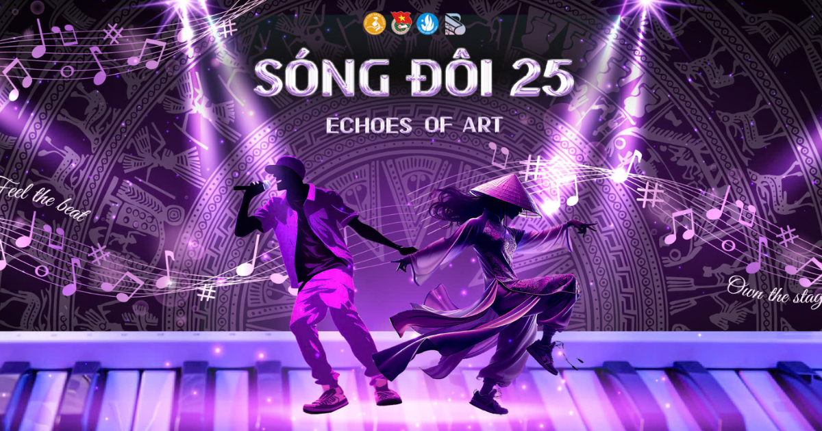 Chính thức mở đơn đăng ký cuộc thi Sóng Đôi 25: Echoes of Art